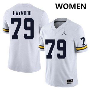 #79 Ty Haywood Michigan White Womens Jerseys Limited College Football 612863-753